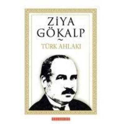 Türk Ahlaki, Taschenbuch von Ziya Gökalp, Bilge Oguz Yayinlari