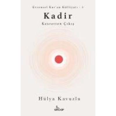 Kadir - Kesretten Cikis, Taschenbuch von Hülya Kavuzlu, Girdap Kitap