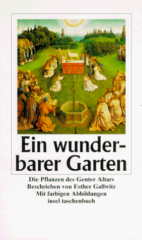 Esther Gallwitz - Ein wunderbarer Garten: Die Pflanzen des Genter Altars - Preis vom 10.10.2026 11:48:34 h