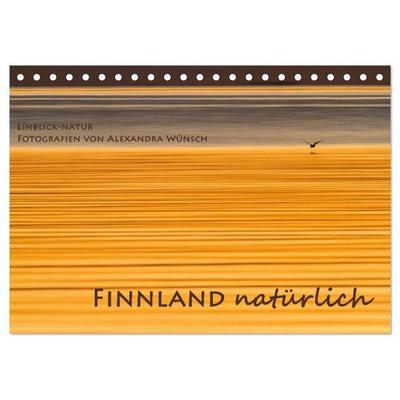 Einblick-Natur: Finnland natürlich (Tischkalender 2027 DIN A5 quer), CALVENDO Monatskalender