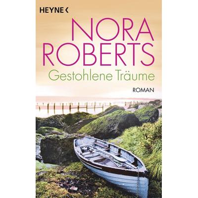Gestohlene Träume, Taschenbuch von Nora Roberts, Heyne