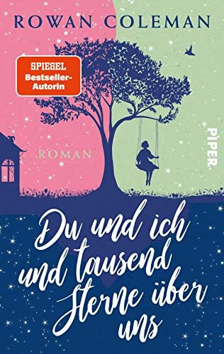 Rowan Coleman - Du und ich und tausend Sterne über uns: Roman - Preis vom 30.09.2026 09:01:18 h