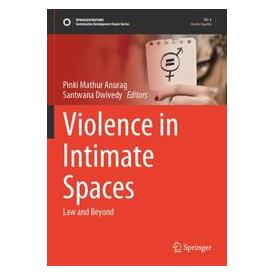 Umbreit Violence in Intimate Spaces (Englisch, Softcover, Anurag Mathur, Pinki Dwivedy) (74729376)