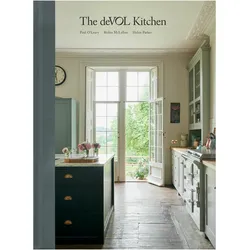 The deVOL Kitchen, Ratgeber von Helen Parker, Robin McLellan, Paul O’Leary