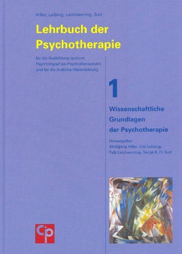 Wolfgang Hiller - Das große Lehrbuch der Psychotherapie, Bd. 1: Wissenschaftliche Grundlagen der Psychotherapie - Preis vom 09.10.2026 07:28:09 h