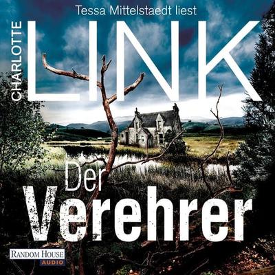 Der Verehrer - Charlotte Link, Audio, 9783837152494