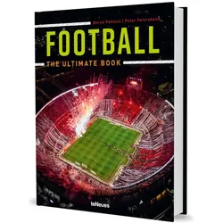 Football - The Ultimate Book, Ratgeber von Bernd Pohlenz, Peter Feierabend