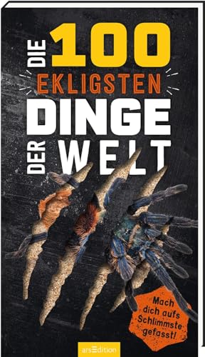Anna Claybourne - Die 100 ekligsten Dinge der Welt: Mach dich aufs Schlimmste gefasst! Ultimativer Überlebensguide für Kinder ab 9 Jahren - Preis vom 19.10.2026 19:33:35 h