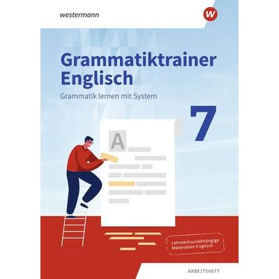 Grammatiktrainer Englisch - Grammatik lernen mit System, Geheftet von , Westermann Schulbuchverlag, 978-3-14-128407-2