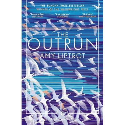 The Outrun, Taschenbuch von Amy Liptrot, Canongate Books Ltd., 978-1-78689-422-9