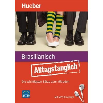 Alltagstauglich Brasilianisch, Set von John Stevens,Graziela Romanha, Hueber, 978-3-19-707932-5