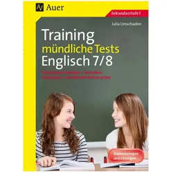 Training mündliche Tests Englisch 7-8, Schulbücher von Julia Umschaden