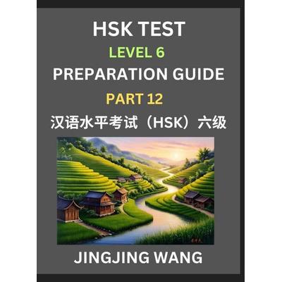 New HSK Test Level 6 Course Preparation Guide (Part 12)- A Beginner's Course Study Material to Self-learn Mandarin Chinese Characters, Words, Example