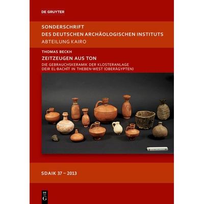 Zeitzeugen aus Ton, Gebundene Ausgabe von Thomas Beckh, De Gruyter, 978-3-11-031707-7
