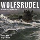 Philip Kaplan - Wolfsrudel. U- Boot- Krieg 1939- 1945 - Preis vom 09.10.2026 07:28:09 h
