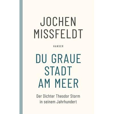 Du graue Stadt am Meer, Taschenbuch von Jochen Missfeldt, Carl Hanser, 978-3-446-27058-9