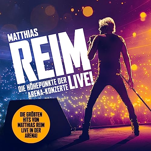 Matthias Reim - Die Höhepunkte der Arena-Konzerte-Live! - Preis vom 10.10.2026 11:48:34 h