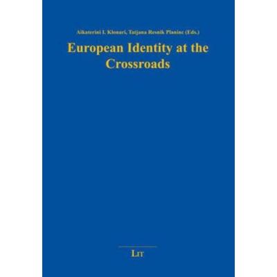 European Identity at the Crossroads, Taschenbuch von , Lit Verlag, 978-3-643-90436-2