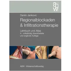 Regionalblockaden und Infiltrationstherapie, Fachbücher von Danilo Jankovic