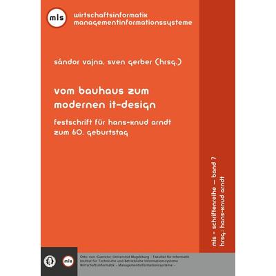 Vom Bauhaus zum modernen IT-Design, Taschenbuch von Sven Gerber, Shaker, 978-3-8191-0377-3