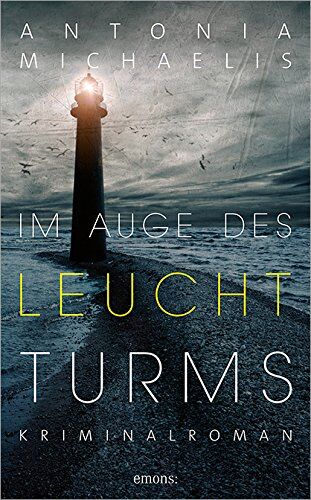 Antonia Michaelis - Im Auge des Leuchturms - Preis vom 13.10.2026 19:28:25 h