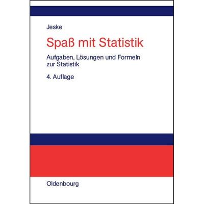 Spaß mit Statistik, Taschenbuch von Roland Jeske, De Gruyter Oldenbourg