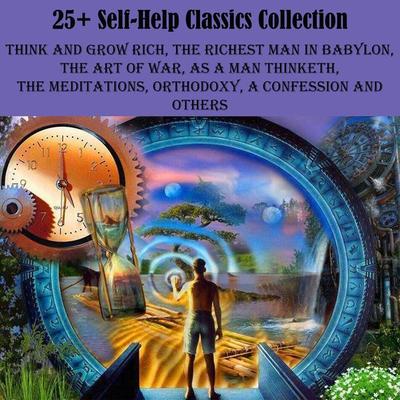 25+ Self-Help Classics Collection - Sun Tzu,Napoleon Hill,Charles F. Haanel,James Allen,Khalil Gibran, Audio, 4099995714432