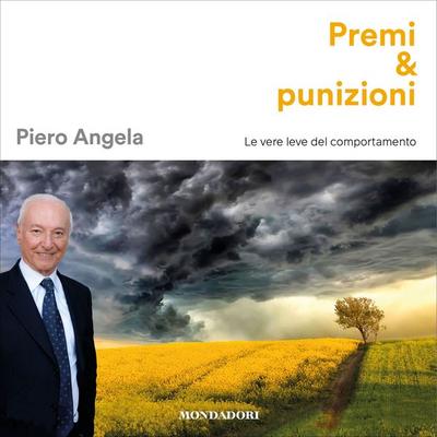 Premi & punizioni - Piero Angela, Audio, 9788852168154