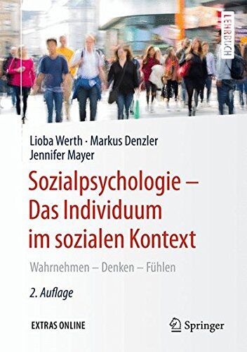 Lioba Werth - Sozialpsychologie – Das Individuum im sozialen Kontext: Wahrnehmen – Denken – Fühlen - Preis vom 14.10.2026 23:07:16 h