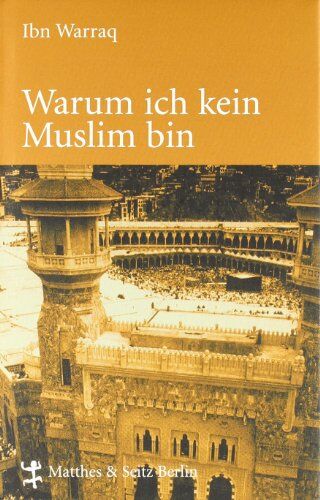 Ibn Warraq - Warum ich kein Muslim bin - Preis vom 09.10.2026 07:28:09 h