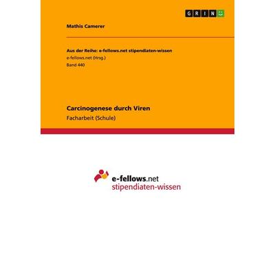 Carcinogenese durch Viren, Taschenbuch von Mathis Camerer, GRIN, 978-3-656-20027-7