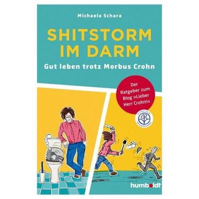 Shitstorm im Darm, Taschenbuch von Michaela Schara, Humboldt Verlag, 978-3-8426-2904-2