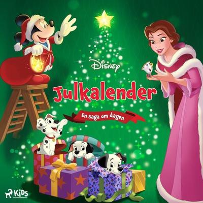 Disney Julkalender - En saga om dagen - Walt Disney, Audio, 9788727169309