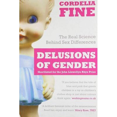 Delusions of Gender, Taschenbuch von Cordelia Fine, Icon Books