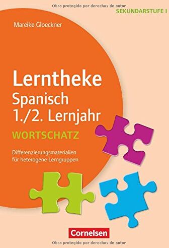 Mareike Gloeckner - Lerntheke - Spanisch / Wortschatz 1./2. Lernjahr: Differenzierungsmaterial für heterogene Lerngruppen. Kopiervorlagen - Preis vom 09.10.2026 07:28:09 h