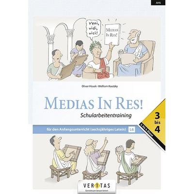Medias In Res! L6. 3-4. Lehrplan 2023. Schularbeitentraining, Taschenbuch von Wolfram Kautzky,Oliver Hissek, VERITAS Verlags- und Handelsgesellschaft