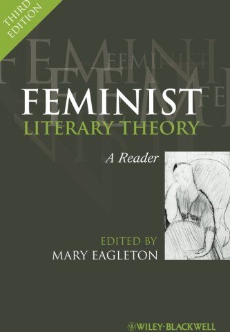Mary Eagleton - Feminist Literary Theory Third Edition - Preis vom 09.10.2026 07:28:09 h