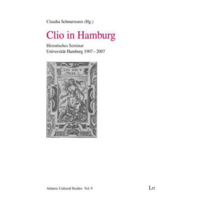 Clio in Hamburg, Taschenbuch von , Lit Verlag, 978-3-643-10746-6