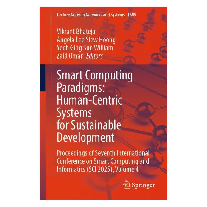 Springer Smart Computing Paradigms: Human-Centric Systems for Sustainable Development (Englisch, Softcover, Angela Lee Siew Hoong, Vikrant Bhateja, Yeoh Ging Sun William, Zaid Omar) (61877620)