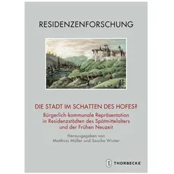 Die Stadt im Schatten des Hofes?, Sachbücher von Sascha Winter, Matthias Müller