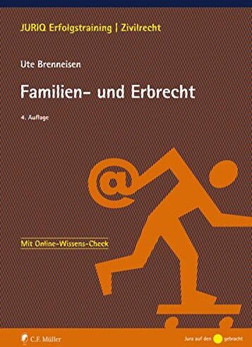 Ute Brenneisen - Familien- und Erbrecht (JURIQ Erfolgstraining) - Preis vom 09.10.2026 07:28:09 h