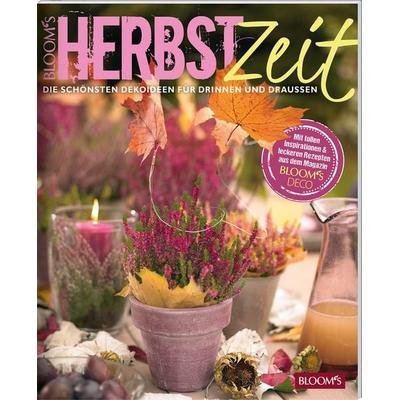 Herbstzeit, Taschenbuch von Team Bloom's; Bloom's; 978-3-945429-57-0