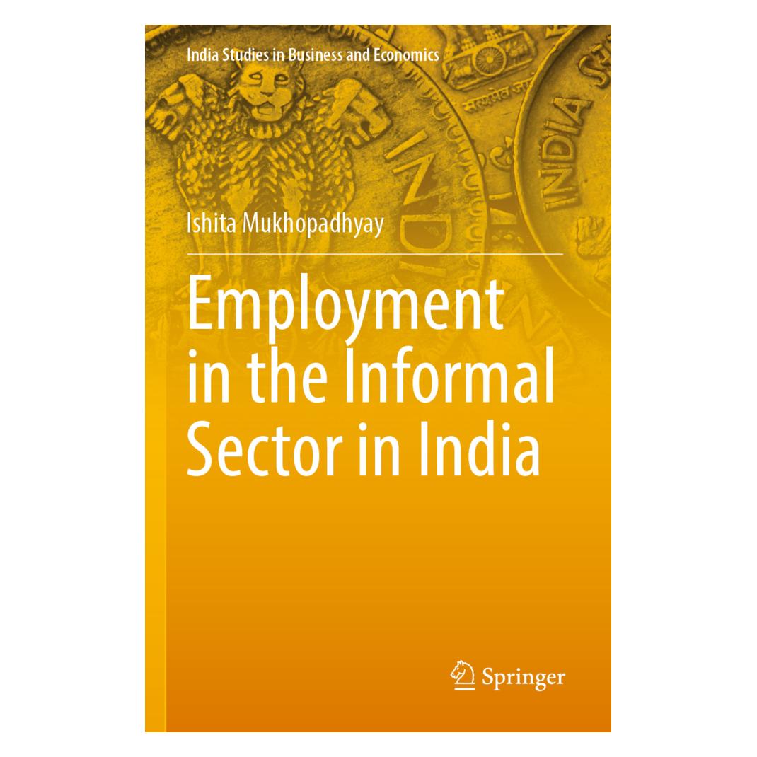 Springer Employment in the Informal Sector in India (Englisch, Softcover, Ishita Mukhopadhyay) (56929457)