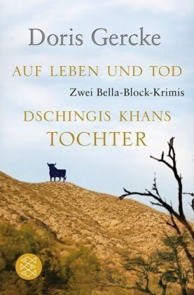 Doris Gercke - Auf Leben und Tod / Dschingis Khans Tochter: Zwei Bella-Block-Krimis - Preis vom 18.10.2026 19:22:15 h