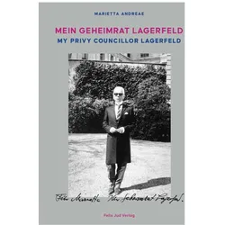 Mein Geheimrat Lagerfeld, Biografien von Marietta Andreae