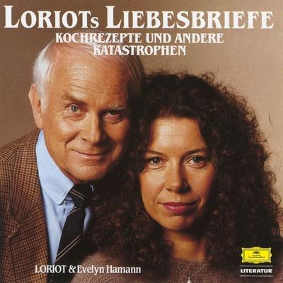 Loriots Liebesbriefe, Kochrezepte und andere Katastrophen - Loriot, Audio, 4057664360878