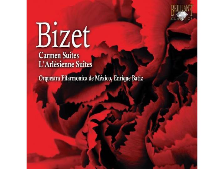 E Orquestra Filharmonica De Mexico - Bizet, Carmen & L'Arlesienne Suites