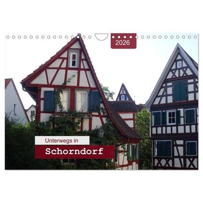 Unterwegs in Schorndorf (Wandkalender 2026 DIN A4 quer), CALVENDO Monatskalender