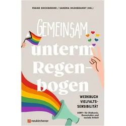 Gemeinsam unterm Regenbogen, Sachbücher von Frank Dieckbreder, Sandra Hildebrandt