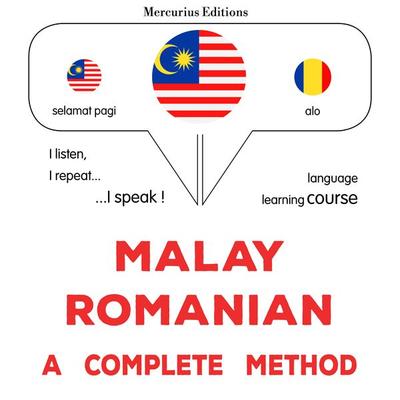 Malay - Romanian : a complete method - James Gardner, Audio, 9782821173774